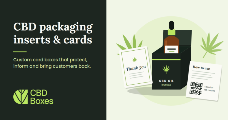 CBD Packaging Inserts and Cards: How Custom Card Boxes Build Trust and Sales