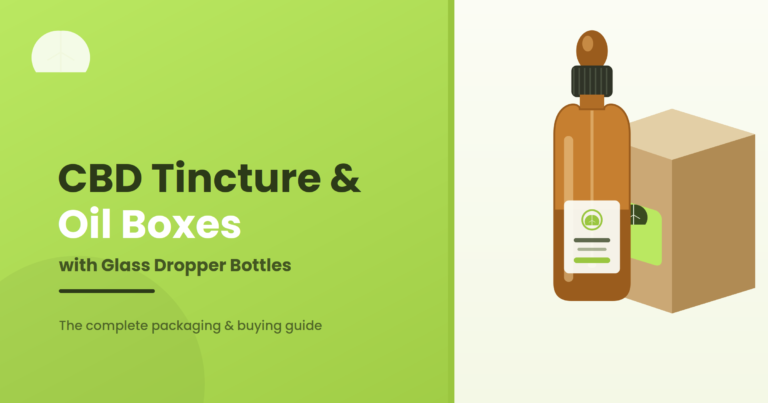 CBD Tincture & Oil Boxes with Glass Dropper Bottles: The Complete Packaging Guide